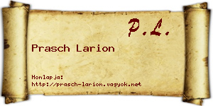 Prasch Larion névjegykártya